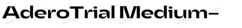 AderoTrial Medium字体转换